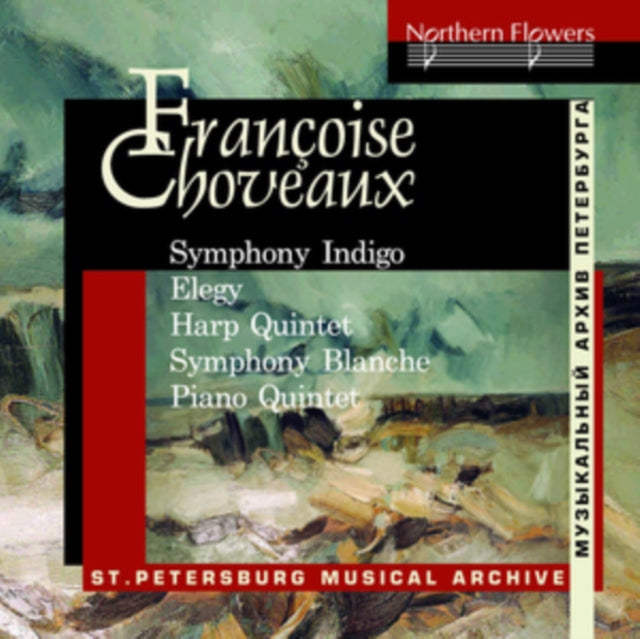 Françoise Choveaux: Symphony Indigo/Elegy for Cello/... [CD / Album]