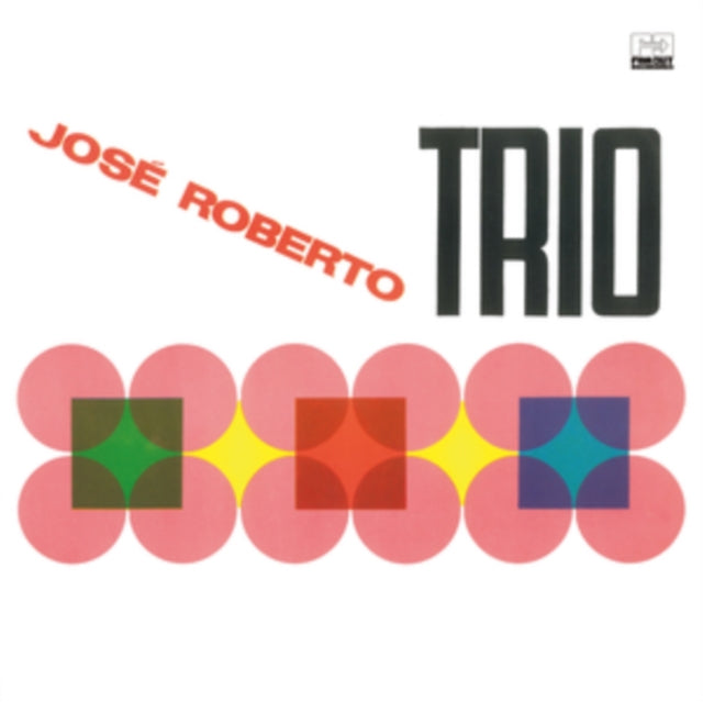 Jose Roberto Trio - Jose Roberto Trio [CD / Album]