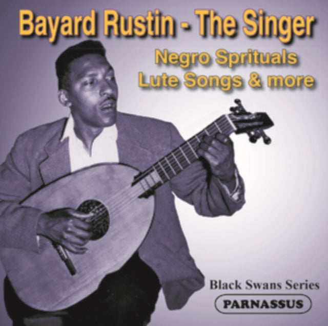 Bayard Rustin: The Singer [CD / Album]