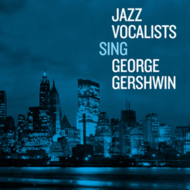 Various Artists - Jazz Vocalists Sing George Gershwin [CD / Album]