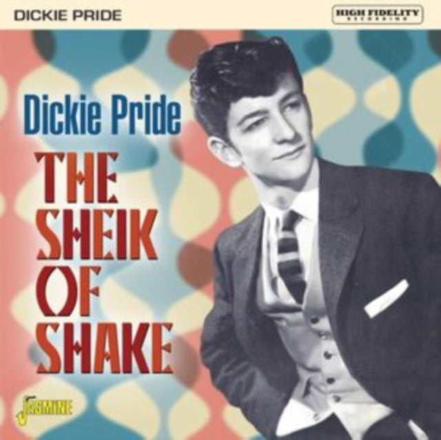 Dickie Pride - The Sheik of Shake [CD / Album]
