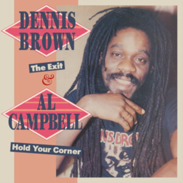 Dennis Brown & Al Campbell - The Exit & Hold Your Corner [CD / Album]