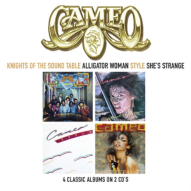 Cameo - Knights of the Sound Table/Alligator Woman/Style/She's Strange [CD / Album]