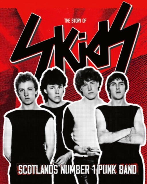 The Story of Skids: Scotland's No. 1 Punk Band [Blu-ray / Limited Edition]