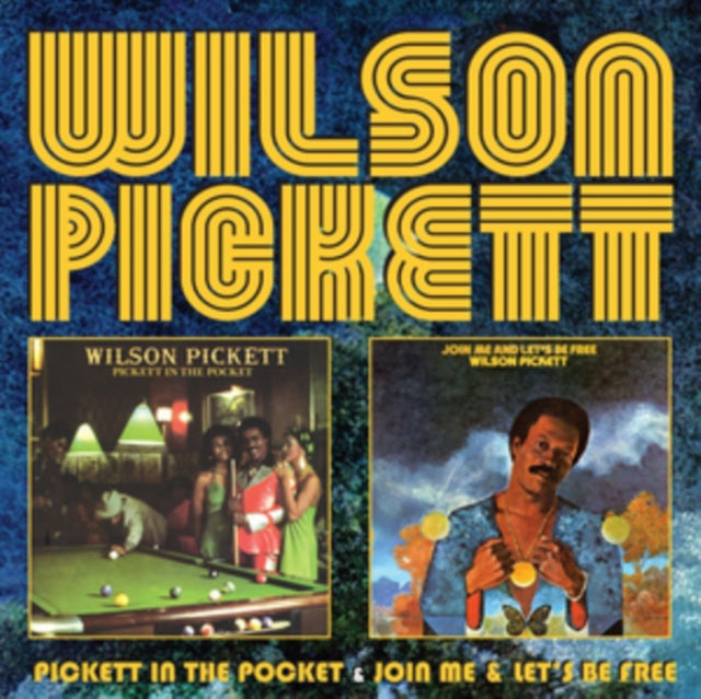 Wilson Pickett - Pickett in the Pocket/Join Me and Let's Be Free [CD / Album]