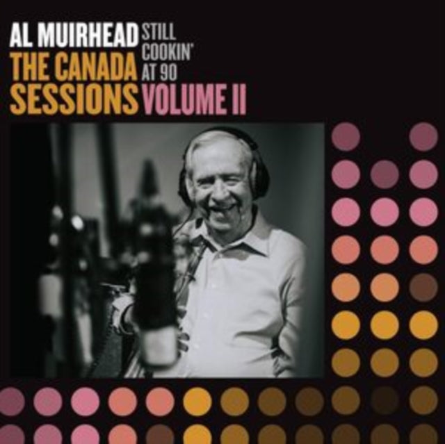 Al Muirhead - Still Cookin' at 90 [CD / Album]
