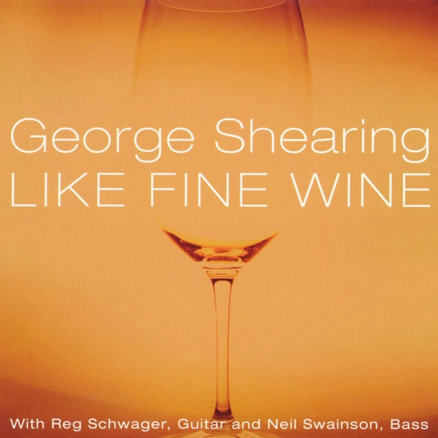 George Shearing - Like Fine Wine [CD / Album]