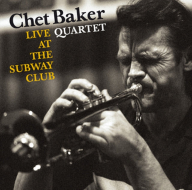 Chet Baker Quartet - Live at the Subway Club [CD / Album]