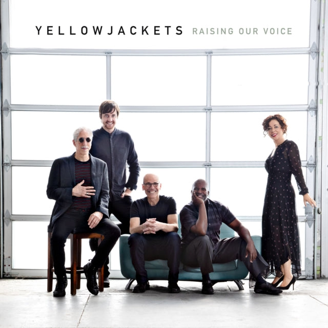 Yellowjackets - Raising Our Voices [CD / Album]