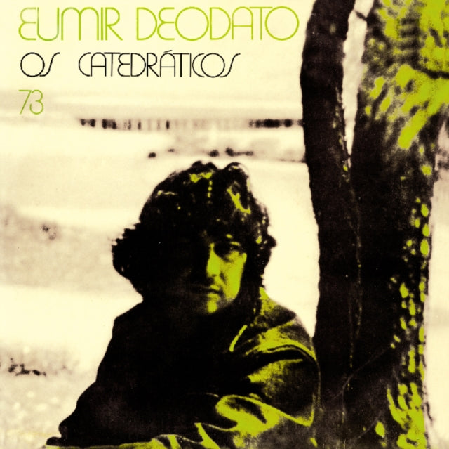Eumir Deodato - Os Catedraticos 73 [CD / Album]