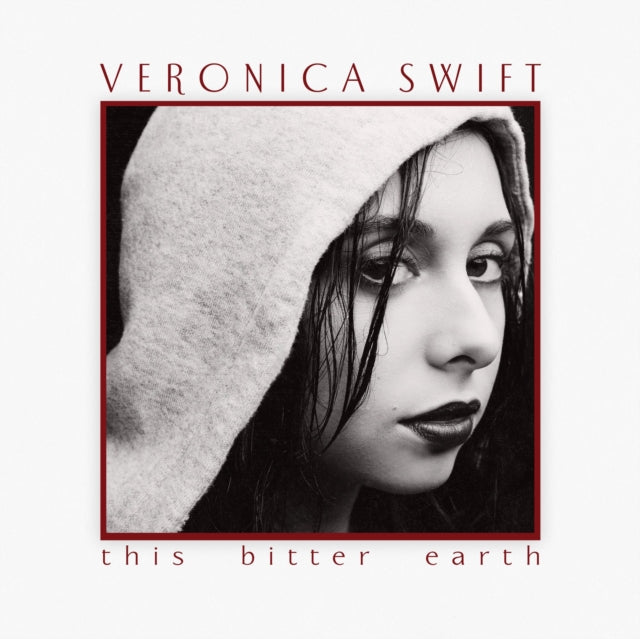 Veronica Swift - This Bitter Earth [CD / Album]