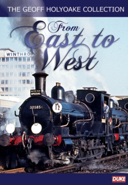 The Geoff Holyoake Collection: Volume 2 - From East to West [DVD]