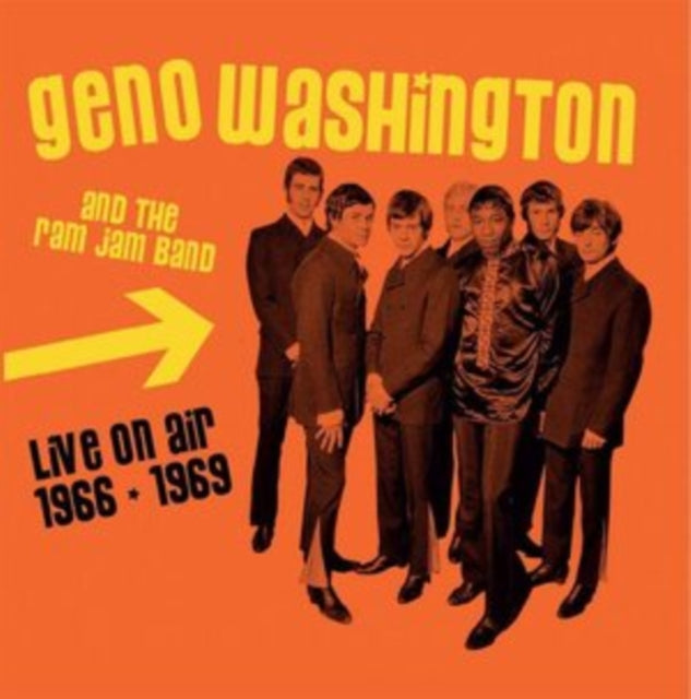 Geno Washington and The Ram Jam Band - Live On Air 1966-1969 [CD / Album]