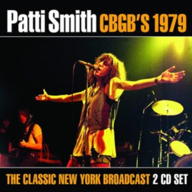 Patti Smith - CBGB's 1979 [CD / Album]