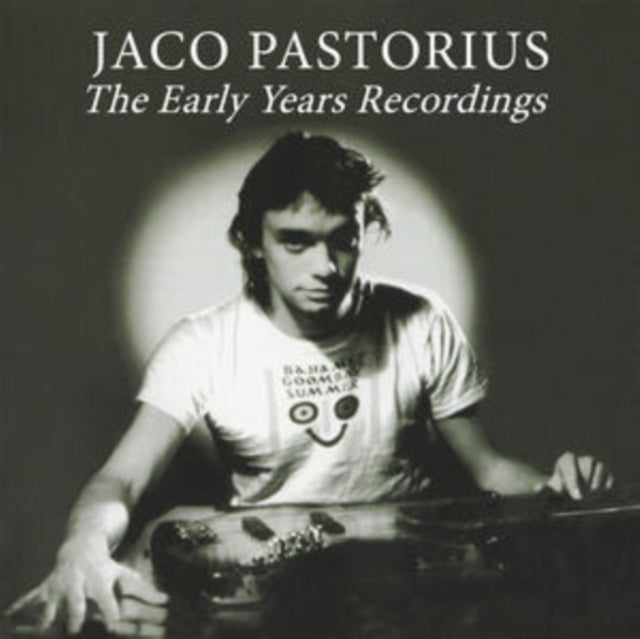 Jaco Pastorius - The Early Years Recordings [CD / Album]