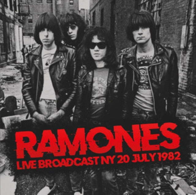 Ramones - Live Broadcast NY 20 July 1982 [CD / Album]