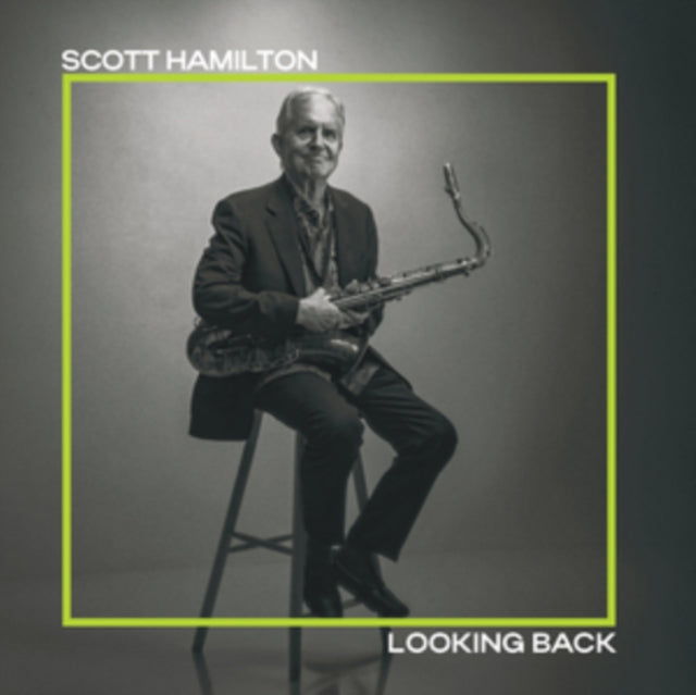 Scott Hamilton - Looking Back [CD / Album]