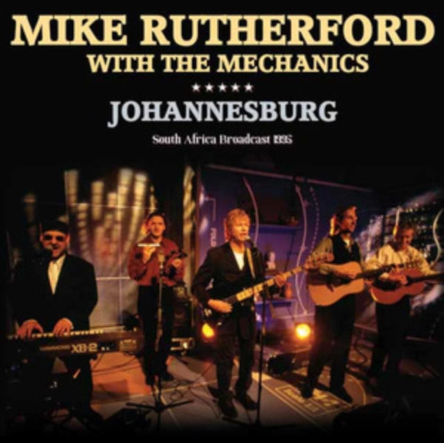 Mike Rutherford with The Mechanics - Johannesburg [CD / Album]