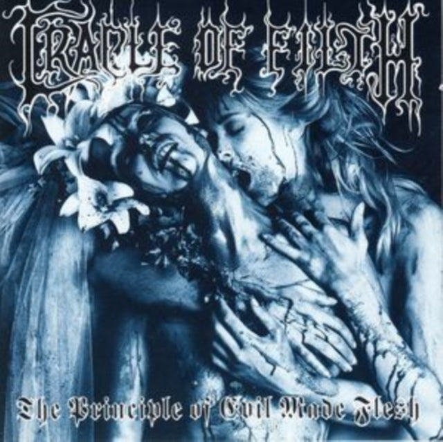 Cradle of Filth - The Principle of Evil Made Flesh [CD / Album]