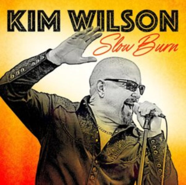 Kim Wilson - Slow Burn [CD / Album]