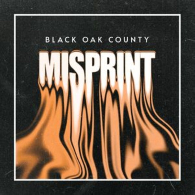 Black Oak County - Misprint [CD / Album]