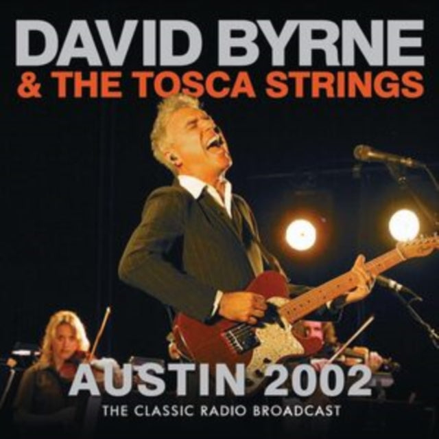 David Byrne & The Tosca Strings - Austin 2002 [CD / Album]