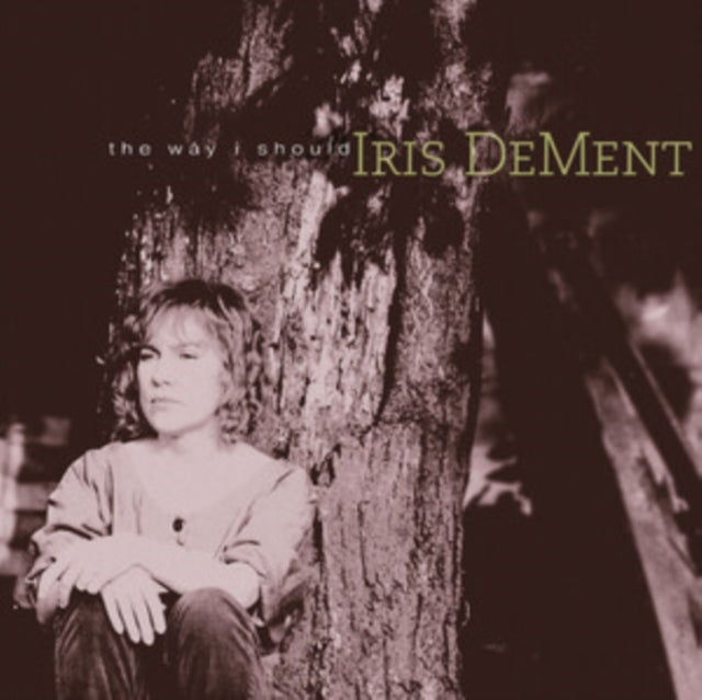 Iris Dement - The Way I Should (30th Anniversary Edition) [CD / Album]