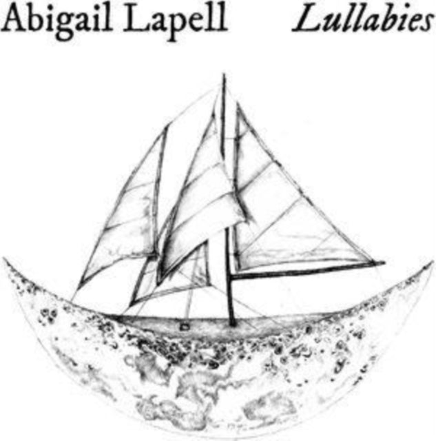 Abigail Lapell - Lullabies [CD / Album Digisleeve]