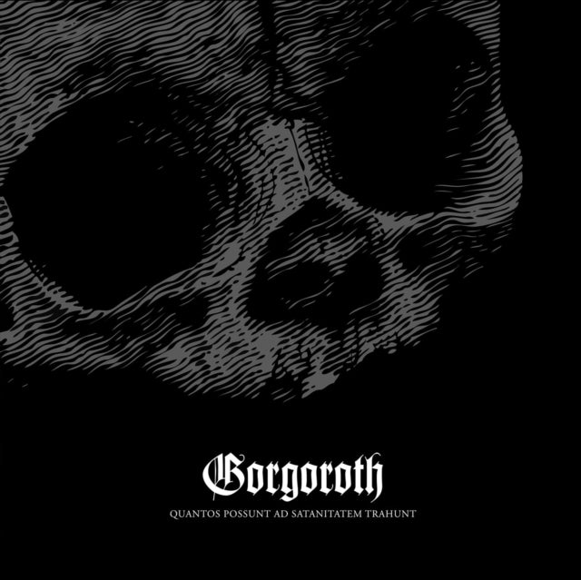 Gorgoroth - Quantos Possunt Ad Satanitatem Trahunt [CD / Album]