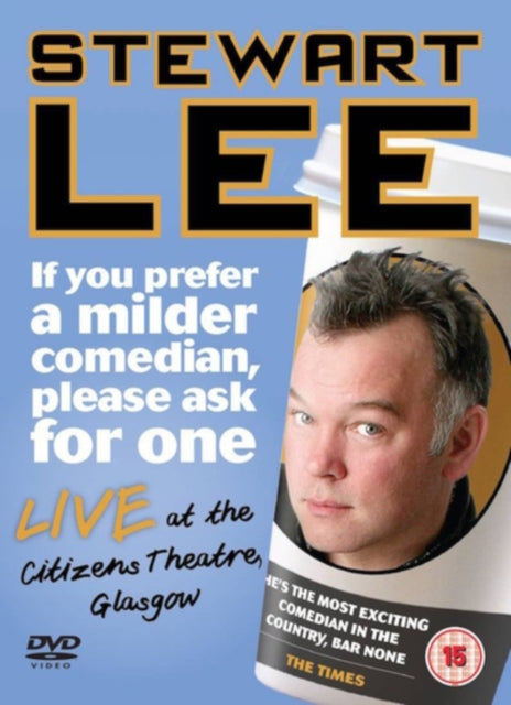 Stewart Lee: If You Prefer a Milder Comedian, Please Ask for One [DVD]