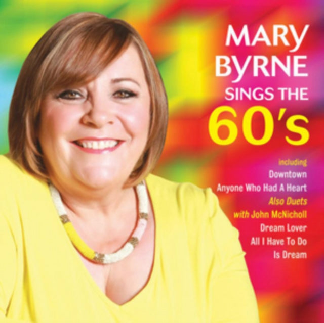 Mary Byrne - Mary Byrne Sings the 60's [CD / Album]