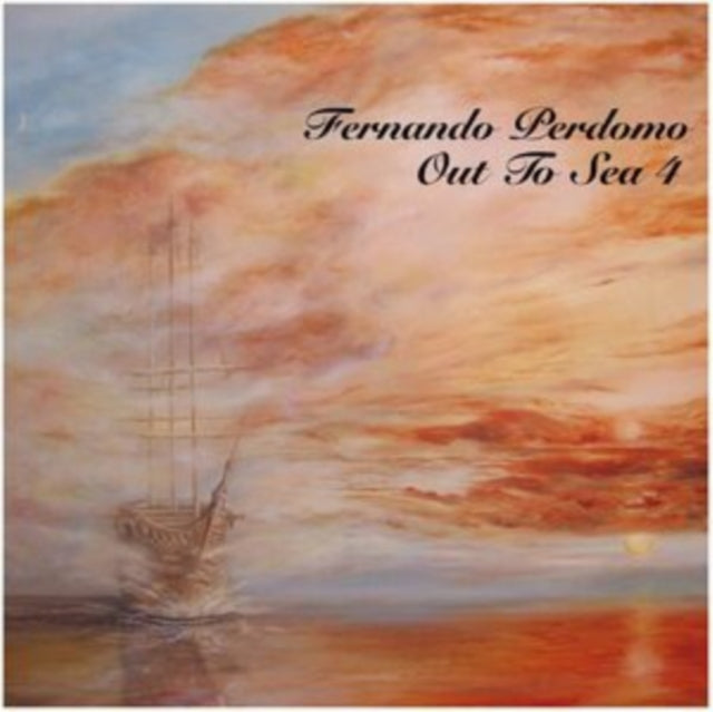 Fernando Perdomo - Out to Sea 4 [CD / Album]