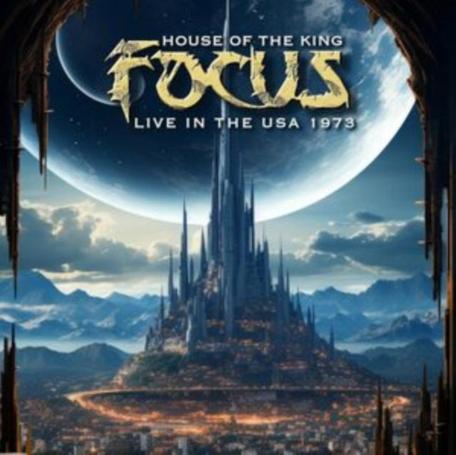 Focus - House of the King: Live in the USA 1973 [CD / Album]