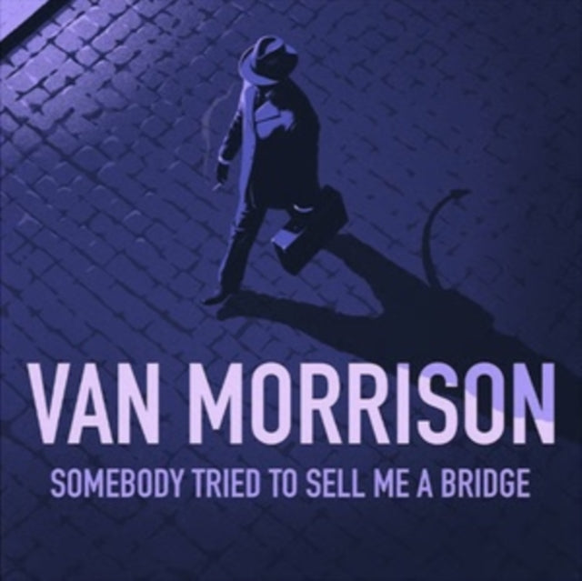 Van Morrison - Somebody Tried to Sell Me a Bridge [CD / Album]