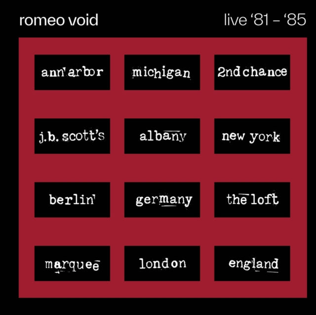 Romeo Void - Live '81-'85 [CD / Album]