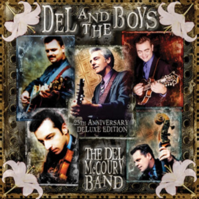 Del McCoury Band - Del & the Boys (25th Anniversary Deluxe Edition) [CD / Album]
