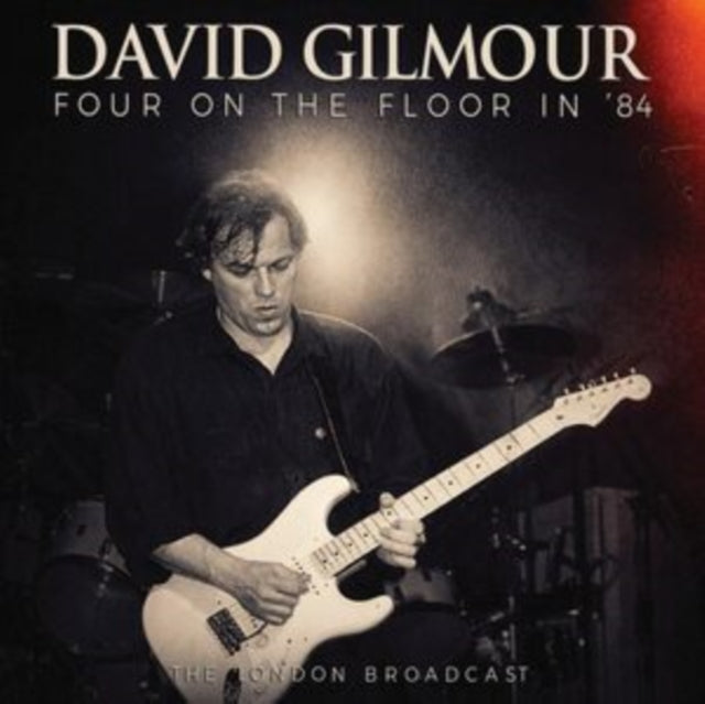 David Gilmour - Four On the Floor in '84 [CD / Album]