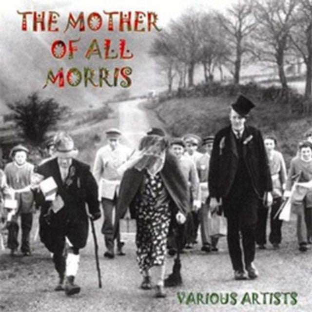 Various Artists - The Mother of All Morris [CD / Album]