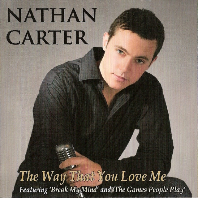 Nathan Carter - The Way That You Love Me [CD / Album]