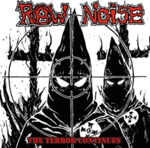 Raw Noise - The Terror Continues [CD / Album]