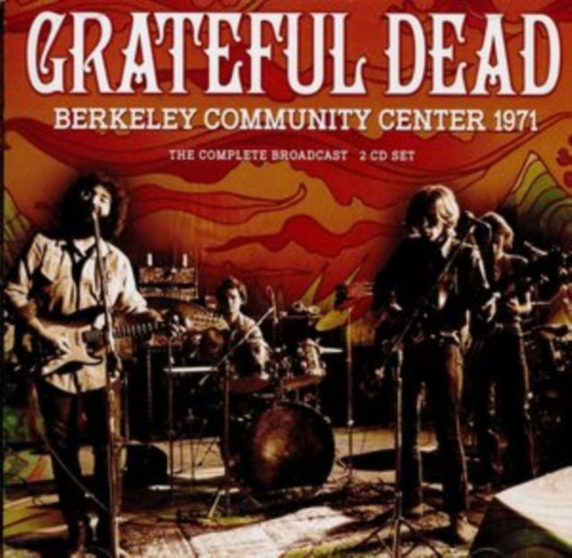 Grateful Dead - Berkeley Community Center 1971 [CD / Album]