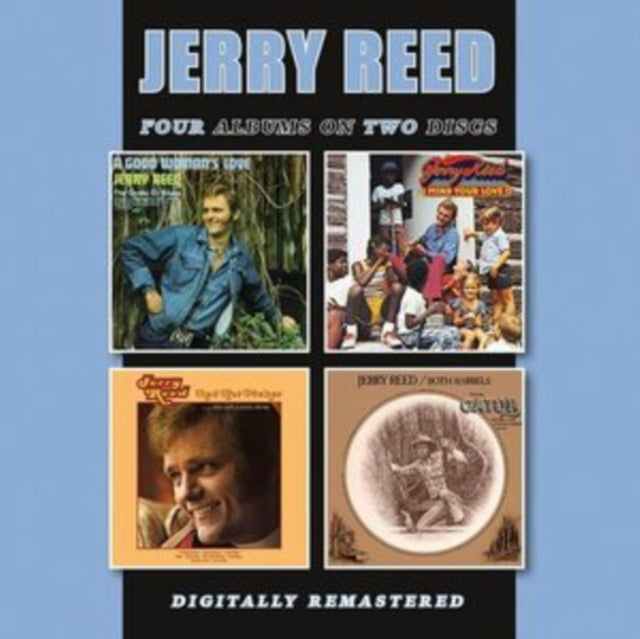 Jerry Reed - A Good Woman's Love/Mind Your Love/Red Hot Picker/Both Barrels [CD / Album]