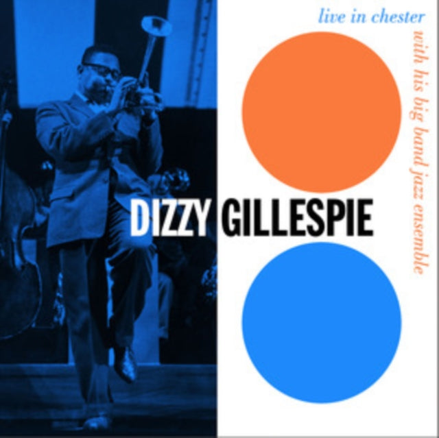 Dizzy Gillespie - Live in Chester, PA, 1957 [CD / Album]