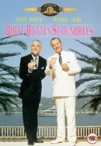 Dirty Rotten Scoundrels (1988)