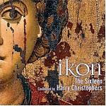 Various Composers - Ikon (Christophers, The Sixteen) (Music CD)