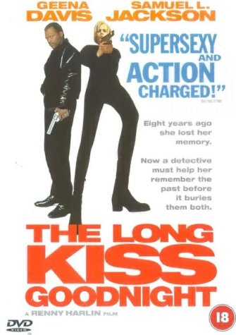 The Long Kiss Goodnight