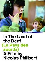 Land Of The Deaf (aka: Le Pays Des Sourds)