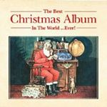Various Artists - The Best Christmas Album In The World...Ever! (New Edition) (Music CD)
